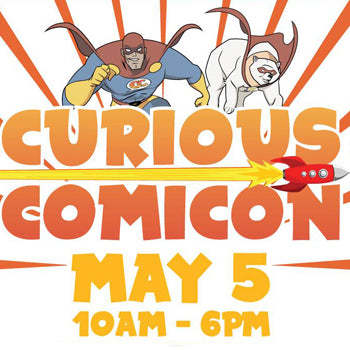(News) Curious Comicon - May 5th