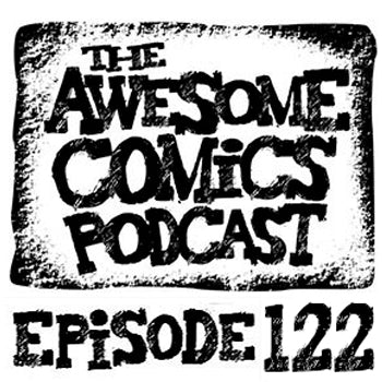 (Review) The Awesome Comics Podcast